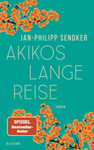 Cover Sendker Akikos lange Reise